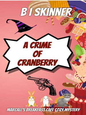 cover image of A Crime of Cranberry